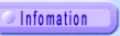 Infomation