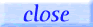 close